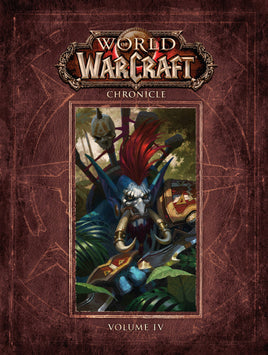 World of Warcraft Chronicle Vol. 4 HC